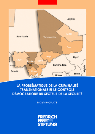 La problématique de la criminalité transnationale et le controle démocratique du secteur de la sécurité