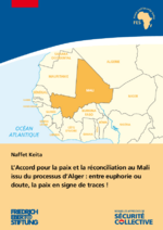 L'Accord pour la paix et la réconciliation au Mali issu du processus d'Alger