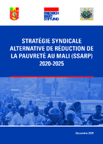 Stratégie syndicale alternative de réduction de la pauvreté au Mali (SSARP) 2020-2025