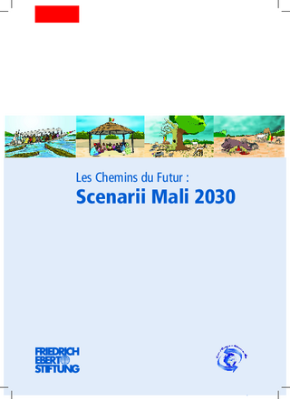 Les Chemins du futur: Scenarii Mali 2030
